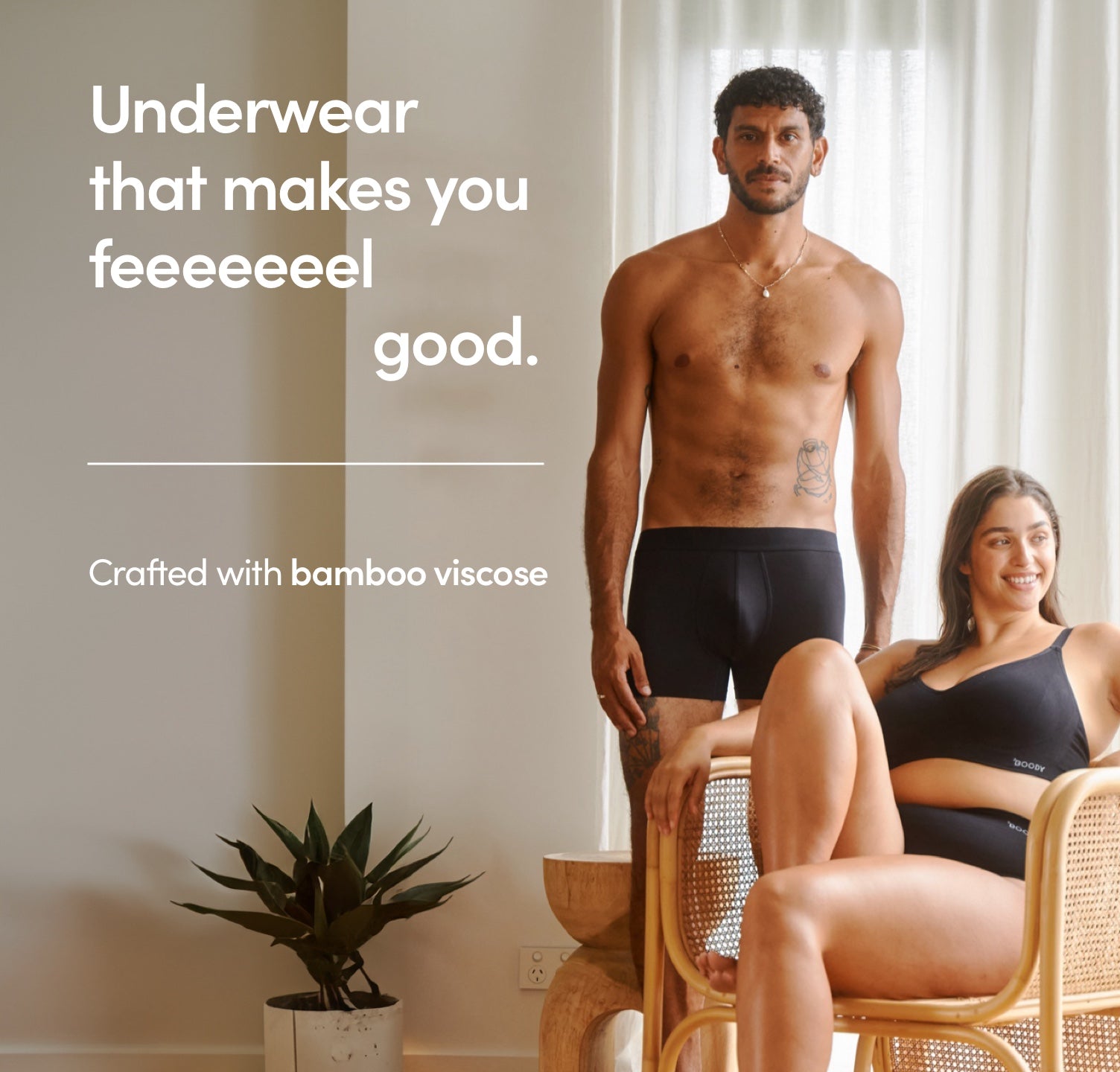 Underwear that makes you feeeel good. Shop Boody